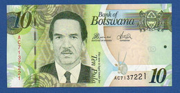BOTSWANA - P.30c – 10 PULA 2012 UNC Prefix AC 7137221 - Botswana
