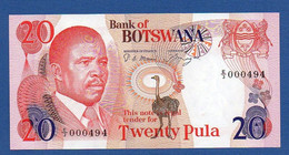 BOTSWANA - P.10a – 20 PULA  ND (1982) UNC, Prefix E/3 000494 Low Serial Number - Botswana