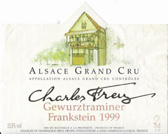 CHARLES FREY GEWURZTRAMINER FRANKSTEIN 1999 A DAMBACH LA VILLE BAS RHIN, VOIR LE SCANNER - Gewurztraminer