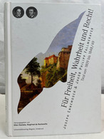 Für Freiheit, Wahrheit Und Recht! : Joseph Ennemoser Und Jakob Philipp Fallmerayer ; Tirol Von 1809 Bis 1848-4 - 4. 1789-1914