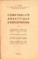 Comptabilité Analytique D'exploitation Tome II De A.-J. Martin (1952) - Comptabilité/Gestion