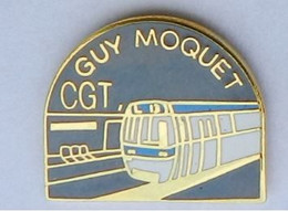 SY91 Pin's Syndicat CGT Cheminots TGV SNCF GUY MOQUET Résistant Né à Châteaubriant Loire Qualité EGF Achat Immédiat - TGV