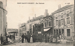 Pont St Vincent * La Rue Nationale * Café Restaurant Du Centre * Tram Tramway - Autres & Non Classés