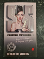 Le Defecteur De Pyong Yang 1+++ COMME NEUF+++ - SAS