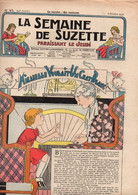 La Semaine De Suzette N°45 Mirabelle Voulait Un Chat Blanc - Michel L'orgueilleux - Histoire De "petit Chou" De 1938 - La Semaine De Suzette