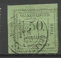 GUADELOUPE TAXE N° 12 Variétée Boucle Supérieur Du S  De Centimes Absente OBL - Segnatasse