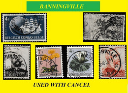 BANNINGVILLE BELGIAN CONGO / CONGO BELGE CANCEL STUDY [5] WITH COB 297+276+301+315+318+274 [ 6 Stamps] - Abarten Und Kuriositäten