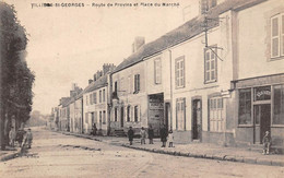 Villiers Saint Georges            77         Route De Provins Et Place Du Marché          (voir Scan) - Altri & Non Classificati