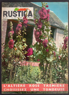 RUSTICA N°24 1961 Giroflée Champignons La Tondeuse Asperge Cerisier Pêche En Mer - Jardinería