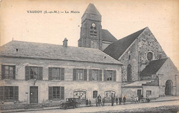 Vaudoy      77        La Mairie        (voir Scan) - Other & Unclassified