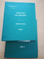 L253 - 1983 Instruction Des Directions Service Postal Tome 1 Et 2  500-34 PTT Postes - Postverwaltungen