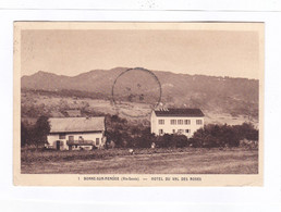 CPA :  14 X 9  -  BONNE-SUR-MENOGE  -  HOTEL  DU  VAL  DES  ROSES - Bonne