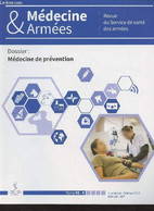 Médecine & Armées, Revue Du Service De Santé Des Armées - Tome 45 N°4 Octobre 2017 - Risques Psychosociaux : D'abord Com - Autre Magazines