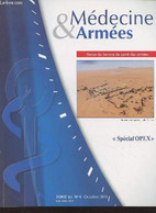 Médecine & Armées, Revue Du Service De Santé Des Armées - Tome 43 N°4 Octobre 2015 - Opération "Serval" : Intérêt Du "Pa - Autre Magazines