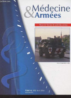 Médecine & Armées, Revue Du Service De Santé Des Armées - Tome 42 N°2 Avril 2014 - Aux Frontières Du Réel : Le Patient D - Autre Magazines