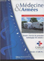 Médecine & Armées, Revue Du Service De Santé Des Armées - Tome 42 N°5 Déc. 2014 - Les Capacités D'expertise Du Service D - Autre Magazines