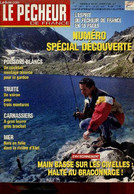 Le Pêcheur De France N°162 Bis Janvier 1997 - Numéro Spécial Découverte L'esprit Du Pêcheur De France En 16 Pages - Pois - Autre Magazines