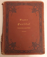 Richard WAGNER : PARSIFAL - KLAVIERAUSZUG ZU ZWEI HANDEN - V-Z