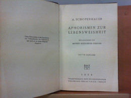 Arthur Schopenhauer : Aphorismen Zur Lebensweisheit - Lyrik & Essays