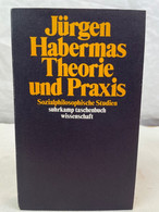 Theorie Und Praxis : Sozialphilosophische Studien. - Philosophy