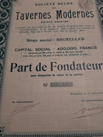 Société Belge Des Tavernes Modernes S.A. - Part De Fondateur Sans Désignation De Valeur - Bruxelles Octobre 1926. - Toerisme