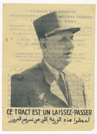 FRANCE / ALGERIE - Tract Gaulliste Portrait De Gaulle "Ce Tract Est Un Laissez-passer" Français/arabe à L'intention FLN - Documents Historiques
