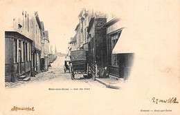 Bray Sur Seine           77       Rue Du Pont.       (voir Scan) - Bray Sur Seine