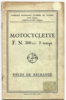 FN Herstal FN200 Moto Motorrad Motorcycle Motor Motorbike Pieces Detachees 2 Temps Fabrique Nationale - Motos