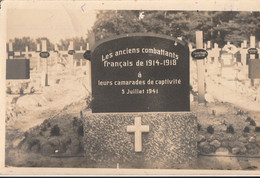 Les Anciens Combattants Français De 1914-1918 à Leurs Camarades De Captivité 5 Juillet 1941. Carte RARE - War Cemeteries