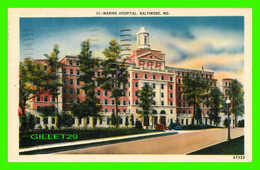 BALTIMORE, MD - MARINE HOSPITAL - TRAVEL IN 1953 - - Baltimore