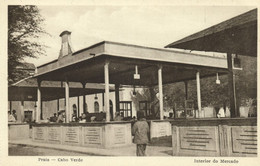 Cape Verde, PRAIA, Interior Do Mercado (1920s) Postcard - Cape Verde