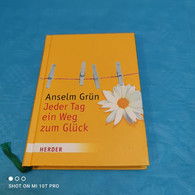 Anselm Grün - Jeder Tag Ein Weg Zum Glück - Otros & Sin Clasificación