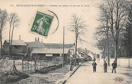 Brie Comte Robert            77          Entrée Du Pays Et Rue De La Gare           (voir Scan) - Brie Comte Robert