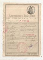 Permis De Chasse ,Ministère De L'Agriculture , Département De La Vienne ,  1917,  Frais Fr 1.75 E - Non Classés