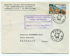 1er VOL  PARIS- BEROUTH / Par Quadriréacteur CORONADO / 10 Février 1966 / Cachet PARIS AVIATION - 1921-1960: Période Moderne