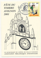 FRANCE - Carte Locale - Fête Du Timbre 2001 - 0,46E Gaston - Avignon - 24/02/2001 - Cartas & Documentos
