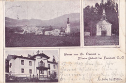 GRUSS AUS ST. OSWALD U. MARIA BRÜNDL Bei Freistadt 1900 - Freistadt