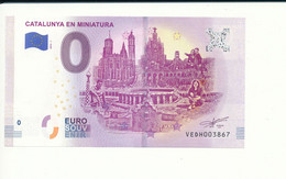 Billet Touristique 0 Euro - CATALUNYA EN MINIATURA - VEDH - 2019-1 - N° 3867 - Autres & Non Classés