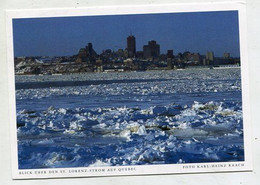 AK 115948 CANADA - Québec - Blick über Den St. Lorenz Strom Auf Quebec - Québec - La Cité