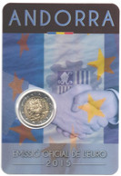 2015 - Andorra 2 Euro Accordi Doganali  ------ - Andorre