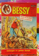BESSY Band 138/1969 Mit Poster "Heute Mit GroBbild RONNY Und RHAWK - Gefangen Im Gelben Sumpf" - Sonstige & Ohne Zuordnung