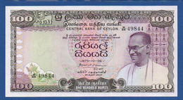 CEYLON & SRI LANKA - Central Bank Of Ceylon - P.80Ab – 100 Rupees 1975 UNC, Serie W/89 49844 - Sri Lanka