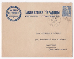 Enveloppe 1947 , Laboratoire Hépatoum , Joy Pharmacien , à Saint Yorre - Storia Postale