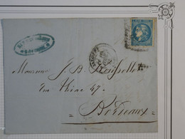 BO9 FRANCE   BELLE  LETTRE    1871 BAYONNE A BORDEAUX + EMISSION BORDEAUX N°45 ++ AFFRANCH.INTERESSANT++ - 1870 Bordeaux Printing