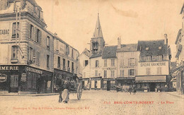 Brie Comte Robert            77           La Place     Commerces       (voir Scan) - Brie Comte Robert