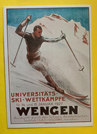 18697 - Suisse  Universtäts Ski Wengen 1927 75e Anniversaire Association Suisse De Ski 1979 ( Reproduction D'affiche) - Sports D'hiver