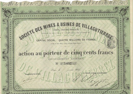 SOCIETE DES MINES ET USINES DE VILLAGUTIERREZ - ESPAGNE -MINES DE CHARBONS - ACTION 500 FRS - ANNEE 1873 - Mines