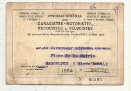 Carte De Membre, Syndicat  Des Garagistes-Motoristes, Motocistes Et Vélocistes,Paris, 1954 - Membership Cards