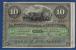 CUBA - P. 49a – 10 Pesos 15.05.1896 XF/aUNC Serie 168158 - Cuba