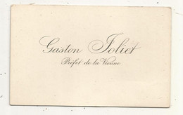 Carte De Visite , Gaston FOLIET ,Préfet De La Vienne Du 16 Juillet 1898 Au 15 Mars 1905 - Visitekaartjes